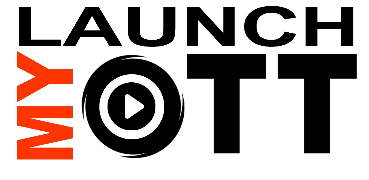 Launch My OTT